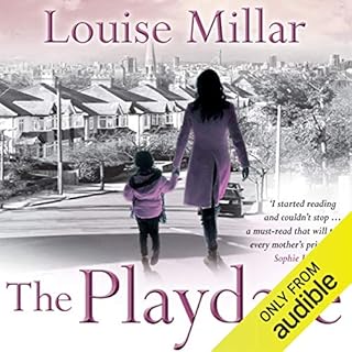 The Playdate Audiobook By Louise Millar cover art