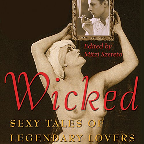 Wicked Audiobook By Mitzi Szereto cover art