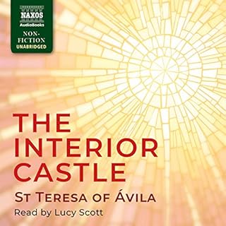 The Interior Castle Audiobook By St Teresa of Ávila cover art