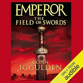 EMPEROR: The Field of Swords, Book 3 (Unabridged) Audiolibro Por Conn Iggulden arte de portada