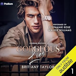 Gorgeous Lies Audiobook By Brittany Taylor cover art