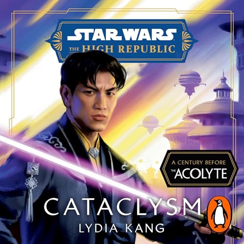 Star Wars: Cataclysm Audiolivro Por Lydia Kang capa