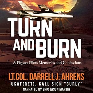 Turn and Burn Audiolibro Por Darrell J. Ahrens arte de portada