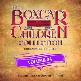 The Boxcar Children Collection Volume 34 Audiobook By Gertrude Chandler Warner cover art