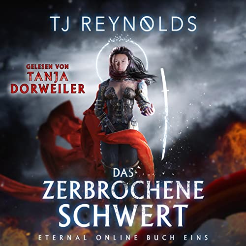 Das zerbrochene Schwert [The Broken Sword] Audiobook By TJ Reynolds cover art