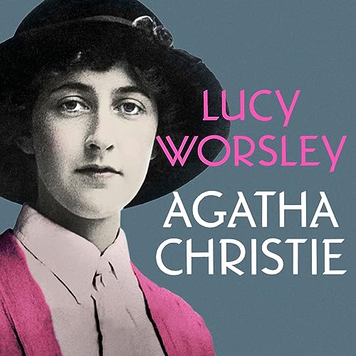 Agatha Christie Audiolibro Por Lucy Worsley arte de portada