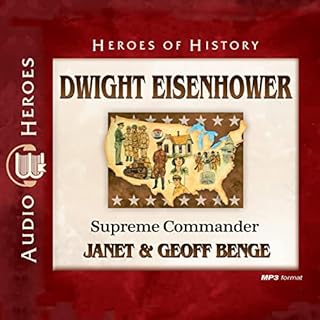 Dwight Eisenhower: Supreme Commander Audiolibro Por Janet Benge, Geoff Benge arte de portada