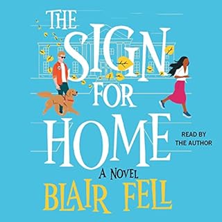 The Sign for Home Audiobook By Blair Fell cover art