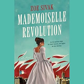 Mademoiselle Revolution Audiolibro Por Zoe Sivak arte de portada