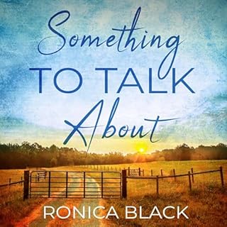 Something to Talk About Audiobook By Ronica Black cover art