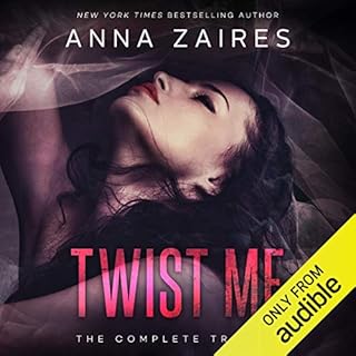 Twist Me: The Complete Trilogy Audiobook By Anna Zaires cover art