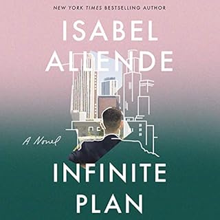 The Infinite Plan Audiobook By Isabel Allende cover art