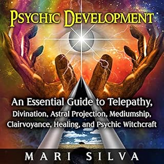 Psychic Development Audiobook By Mari Silva cover art