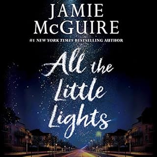 All the Little Lights Audiobook By Jamie McGuire cover art