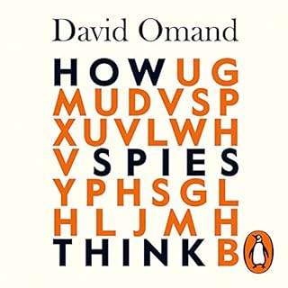 How Spies Think Audiolibro Por David Omand arte de portada