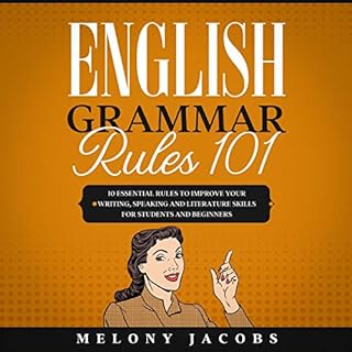 English Grammar Rules 101 Audiobook By Melony Jacobs cover art