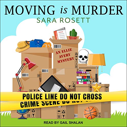 Moving Is Murder Audiobook By Sara Rosett cover art