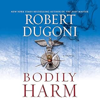 Bodily Harm Audiolibro Por Robert Dugoni arte de portada