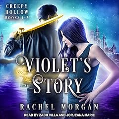 Violet's Story: Creepy Hollow Books 1-3 cover art