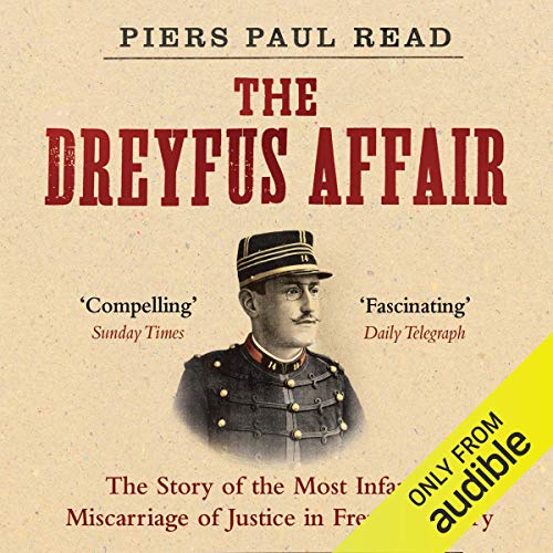 The Dreyfus Affair Audiobook By Piers Paul Read cover art