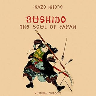 Bushido: The Soul of Japan Audiolibro Por Inazo Nitobe arte de portada