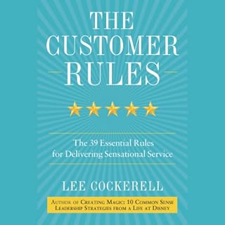 The Customer Rules Audiolibro Por Lee Cockerell arte de portada