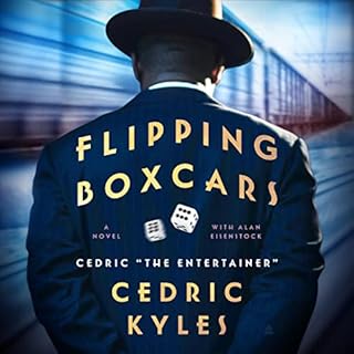 Flipping Boxcars Audiolibro Por Cedric The Entertainer arte de portada