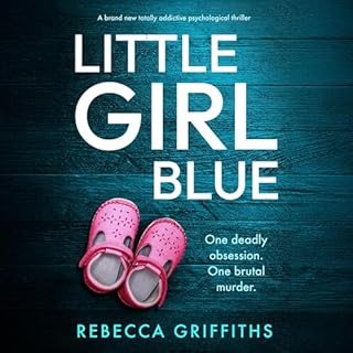 Little Girl Blue Audiobook By Rebecca Griffiths cover art