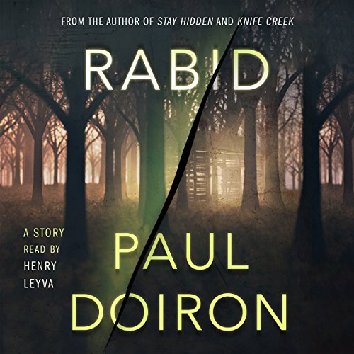 Rabid Audiobook By Paul Doiron cover art