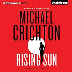 Rising Sun Audiobook By Michael Crichton cover art