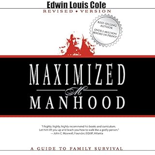 Maximized Manhood Audiobook By Cole Edwin cover art