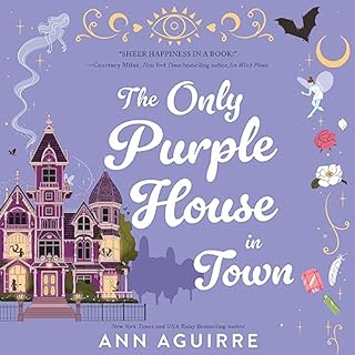 The Only Purple House in Town Audiobook By Ann Aguirre cover art