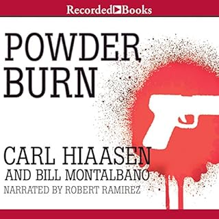 Powder Burn Audiobook By Carl Hiaasen, Bill Montalbano cover art