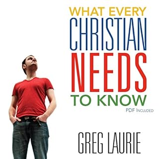 What Every Christian Needs to Know Audiolibro Por Greg Laurie arte de portada