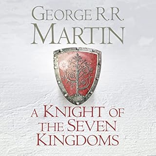 A Knight of the Seven Kingdoms Audiobook By George R.R. Martin cover art