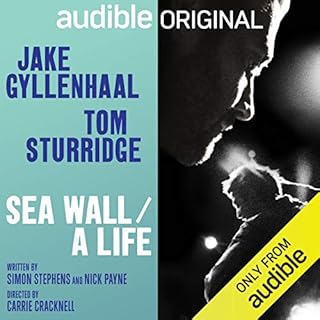 Sea Wall / A Life Audiobook By Simon Stephens, Nick Payne cover art