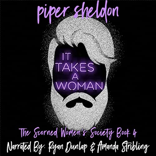 It Takes a Woman Audiolibro Por Smartypants Romance, Piper Sheldon arte de portada