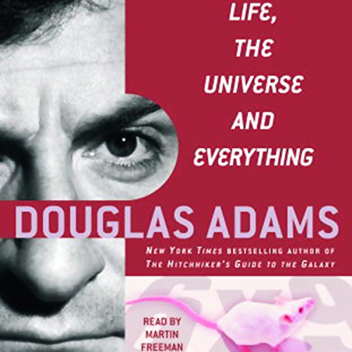 Life, the Universe, and Everything Audiobook By Douglas Adams cover art