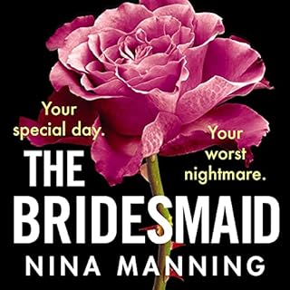 The Bridesmaid Audiobook By Nina Manning cover art