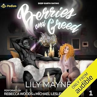 Berries and Greed Audiobook By Lily Mayne cover art