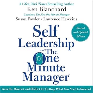 Self Leadership and the One Minute Manager Revised Edition Audiobook By Ken Blanchard, Susan Fowler cover art