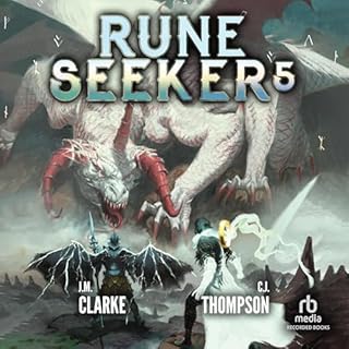 Rune Seeker 5: A LitRPG Adventure Audiolibro Por C.J. Thompson, J.M. Clarke arte de portada