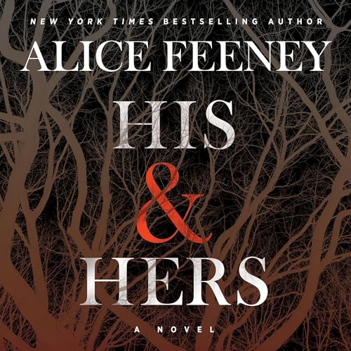 His & Hers Audiobook By Alice Feeney cover art