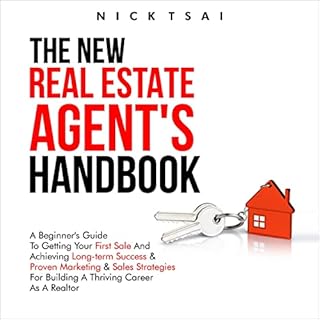 The New Real Estate Agent's Handbook Audiolibro Por Nick Tsai arte de portada