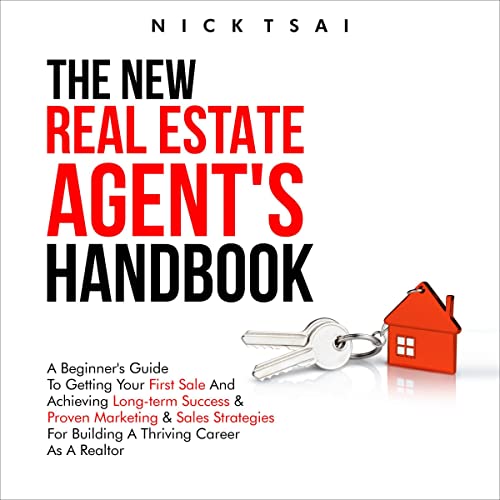 The New Real Estate Agent's Handbook Audiolibro Por Nick Tsai arte de portada