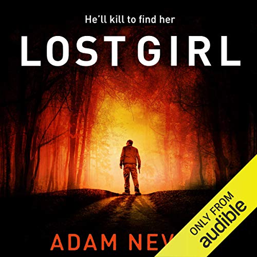 Lost Girl Audiolibro Por Adam Nevill arte de portada