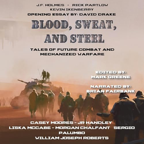 Blood, Sweat, and Steel cover art