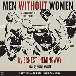 Men Without Women Audiobook By Ernest Hemingway cover art