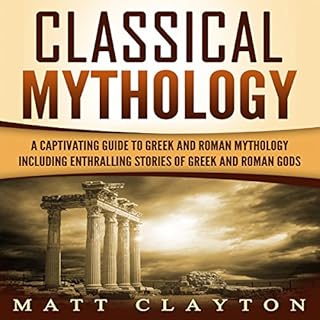 Classical Mythology Audiolibro Por Matt Clayton arte de portada