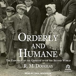 Orderly and Humane Audiobook By R. M. Douglas cover art